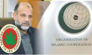 All Parties Hurriyat Conference, APHC, AJK, Organisation of Islamic Cooperation, OIC, Secretary General, Indian, jails, laws, Kashmiris